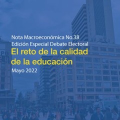 El reto de la calidad de la educación | Nota Macro