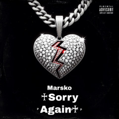 Sorry Again (Prod. Bapop)