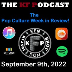 The Pop Culture Week in Review - September 9th, 2022