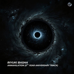 Annahilation (5th Year Anniversary Track)