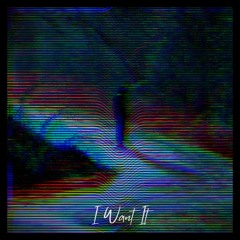 I Want It (Single Version)