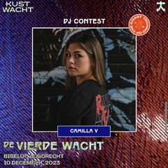 CAMILLA V | KUSTWACHT | DJ CONTEST
