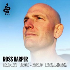 Ross Harper - Aaja Music - 26 04 21