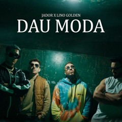 Jador x Lino Golden - Dau Moda (Secret Man Remix)