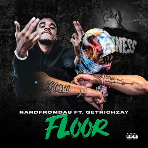 Floor (feat. GetRichZay)