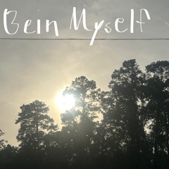 Bein Myself Freestyle (prod. Mixtape Seoul)