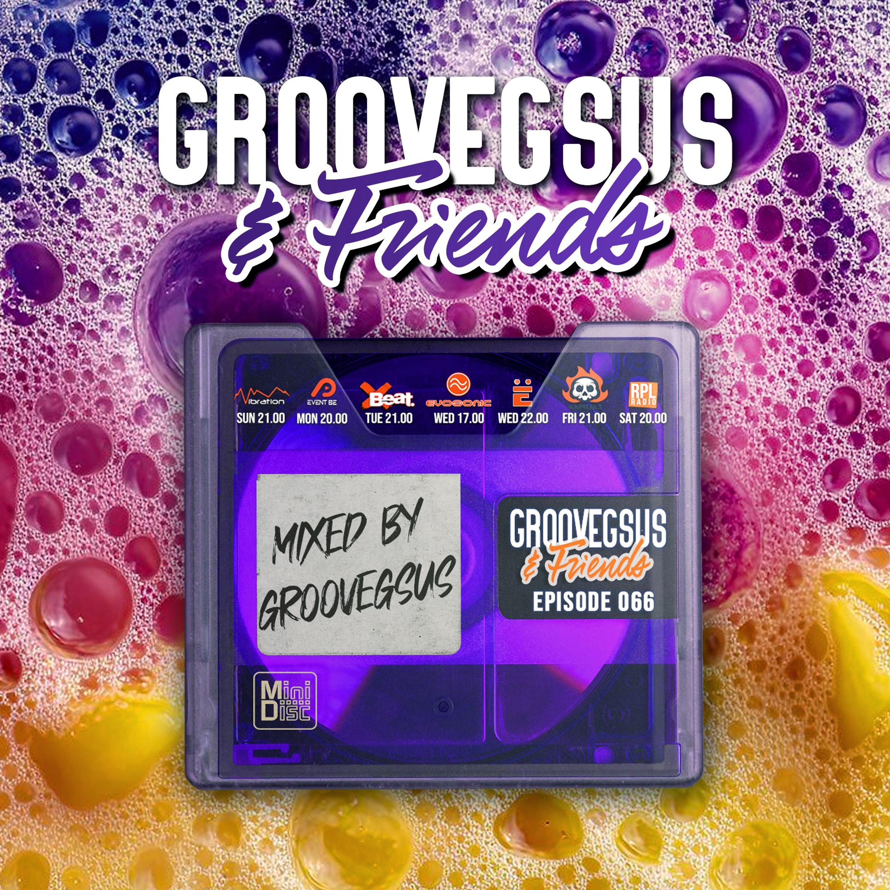 Groovegsus & Friends - EP066 - Groovegsus