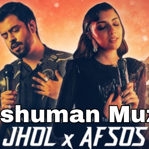 AFSOS X JHOL X TOH PHIR AAO X ILZAM X MAAN MERA MASHUP BY ANSHUMAN MUZIC
