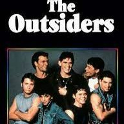 Stream Tammy Steeves | Listen to The Outsiders by S.E. Hinton playlist ...