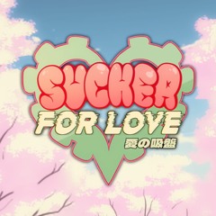 Dubstep Danger - Sucker for Love: First Date (Soundtrack OST)