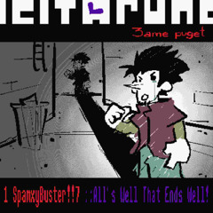 1 SpamxyBuster!!7:: All's Well that Ends well - [3ame puget]