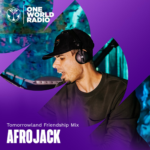 Stream Tomorrowland Friendship Mix with Afrojack - July, 2026 by