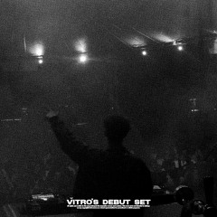 VITRO : BOECULT 2025 [ DEBUT SET ]