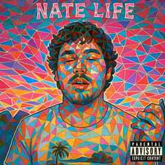 Nate Life (feat. Alex North and Lil Twan)