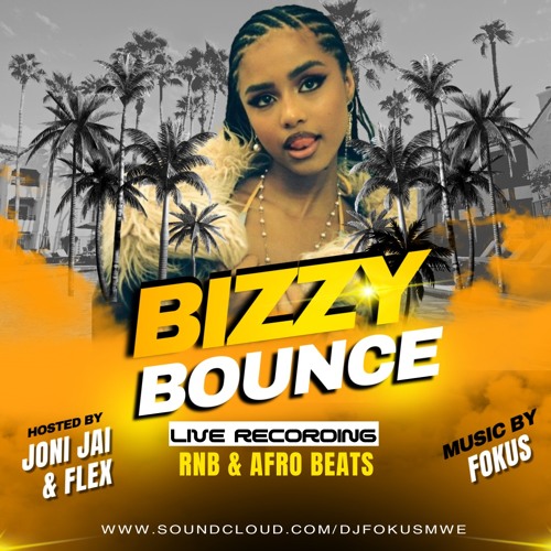 NEW RNB & AFRO BEATS - BIZZY BOUNCE LIVE RECORDING 2024