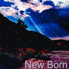 New Born - Acoustic remix