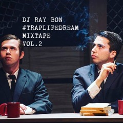 #TRAP LIFE DREAM Vol.2