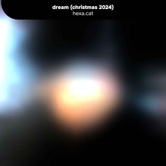 dream (christmas 2024)