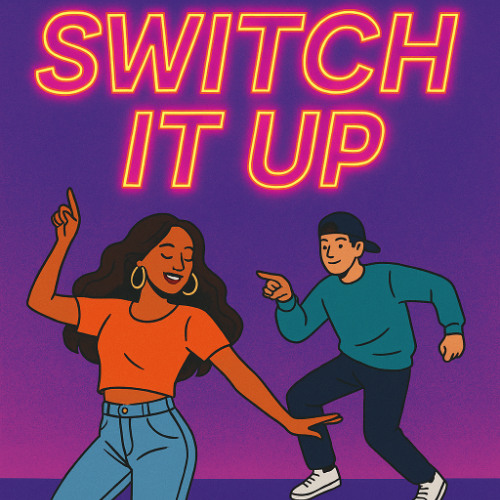 Switch It Up
