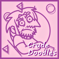 Crude Doodles [JoeDoughBoi Outro Theme]