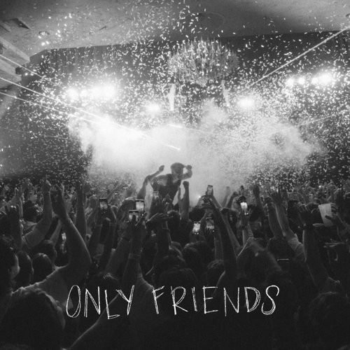 Artwork for the song BUNT. - Only Friends  by BUNT. on Next Sound
