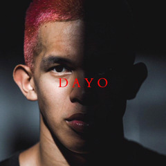 DAYO feat. Jules Santiago (prod. Depo On Da Beat)