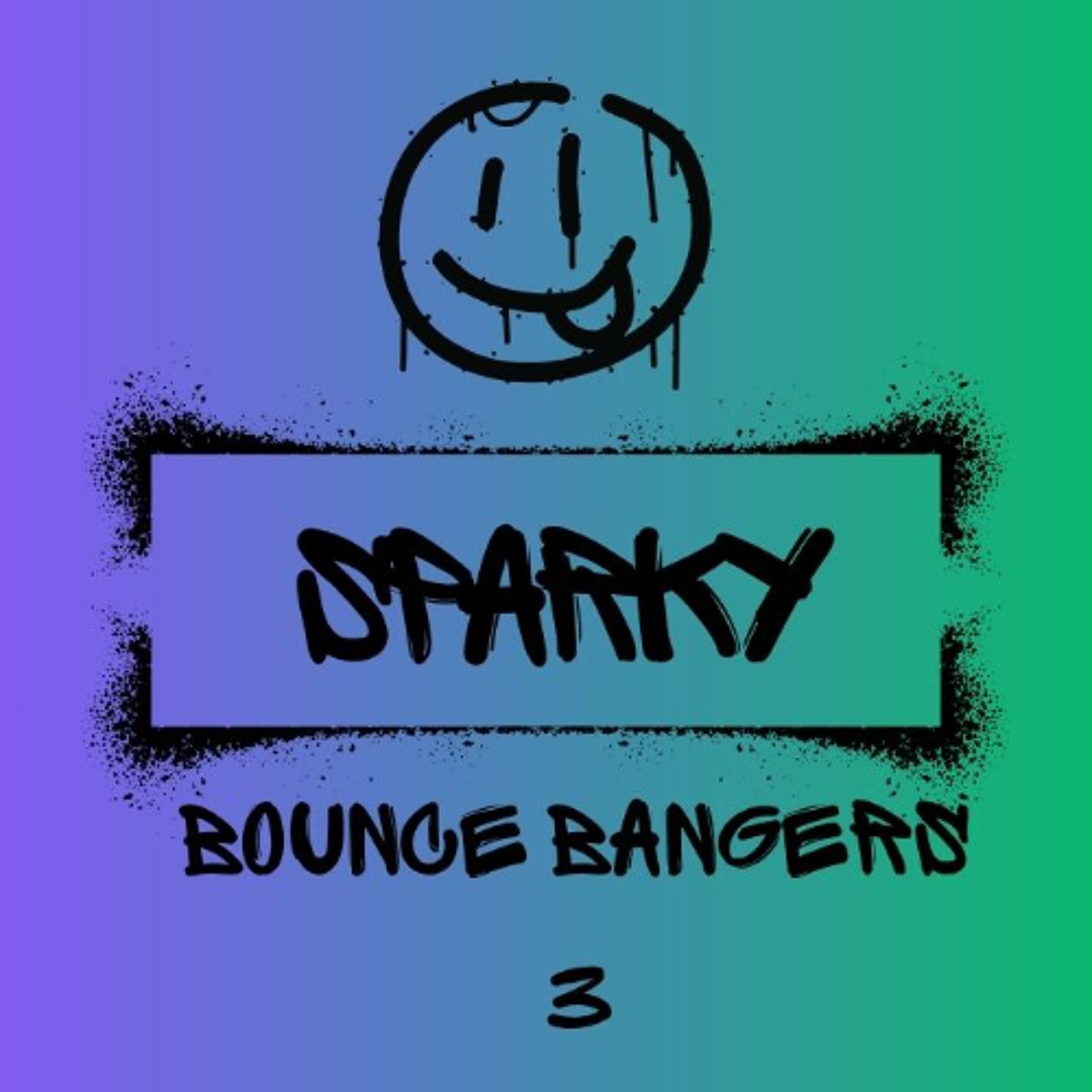 Listen to Bounce Bangers 3 by 🎧Sparky🎧 in Sparky playlist online for free  on SoundCloud, image size:1080x1080