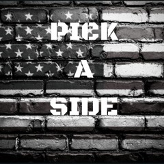 Pick A Side
