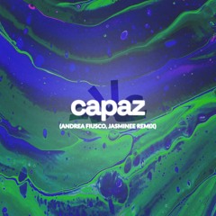 Alleh, Yorghaki - Capaz (Andrea Fiusco, Jasminee Remix)