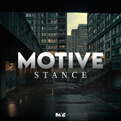 Stance - Motive (FREE DOWNLOAD)