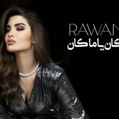 Rawan - Kan Ya Ma Kan