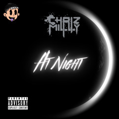 At Night @chrizmilly