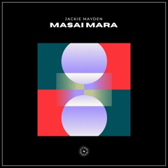 Masai Mara (Original Mix)