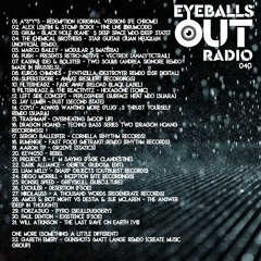 Eyeballs Out Radio 040
