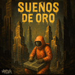 SUEÑOS DE ORO THEBEATTAPE - SonidoMetálico