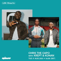 Chris The Capo with Krept & Konan - 17 August 2021