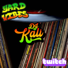 DJ Kali: Yard Vibes Mix Pt. 2  11/17/21 (100% Vinyl)