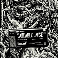 MARAUDA - AVOIDABLE CAUSE (ID REMIX) (IG EXTRACTED) (LOW QUALITY)