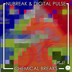 Nubreak, Digital Pulse - Chemical Breaks