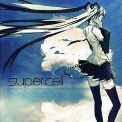 (supercell) Hinekuremono feat. 初音ミク
