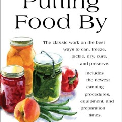 READ⚡[PDF]✔ Putting Food By: Fifth Edition