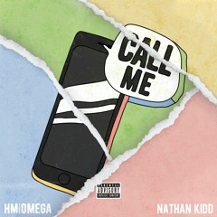Call Me Feat. Nathan Kidd