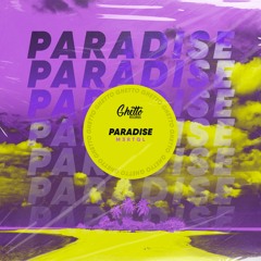 M3RTGL - Paradise