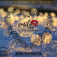 Roman Marin X Emily B - Snowdrops (Original)