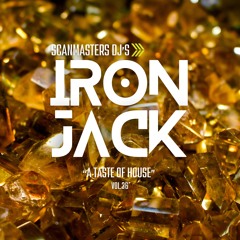 Scanmasters Dj's (A Taste Of House vol.36 Nexus Edition Live Mixing Iron Jack)