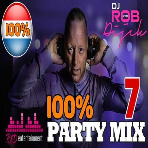 🎵🎵🏆🏆 100% PARTYMIX DEEL 7 ( DJ ROB VAN DIJCK ) 🏆🏆🎵🎵