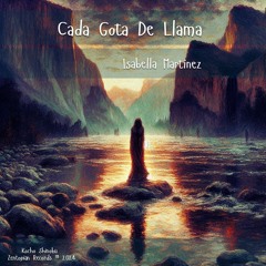 CADA GOTA DE LLAMA