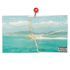 Take It There - OBRperth