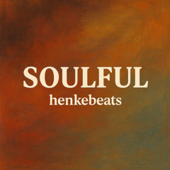 Soulful - henkebeats.