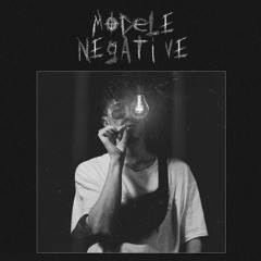 Modele Negative (feat. Druless)